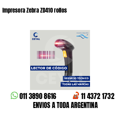 Impresora Zebra ZD410 rollos