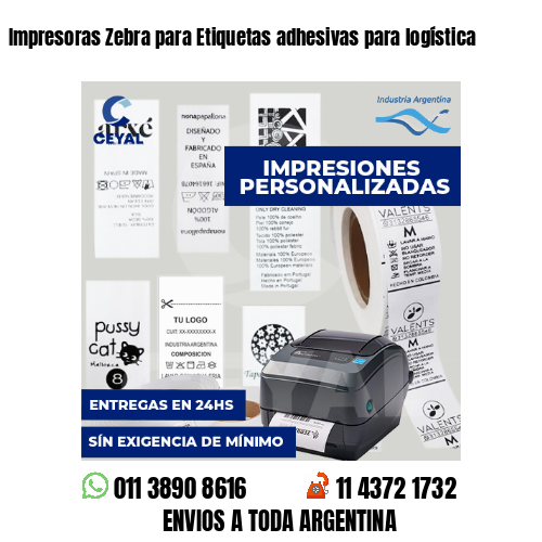 Impresoras Zebra para Etiquetas adhesivas para logística
