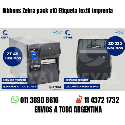 Ribbons Zebra pack x10 Etiqueta textil imprenta
