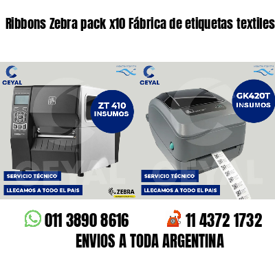 Ribbons Zebra pack x10 Fábrica de etiquetas textiles