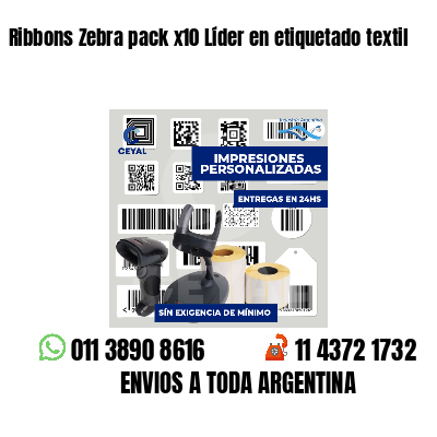 Ribbons Zebra pack x10 Líder en etiquetado textil