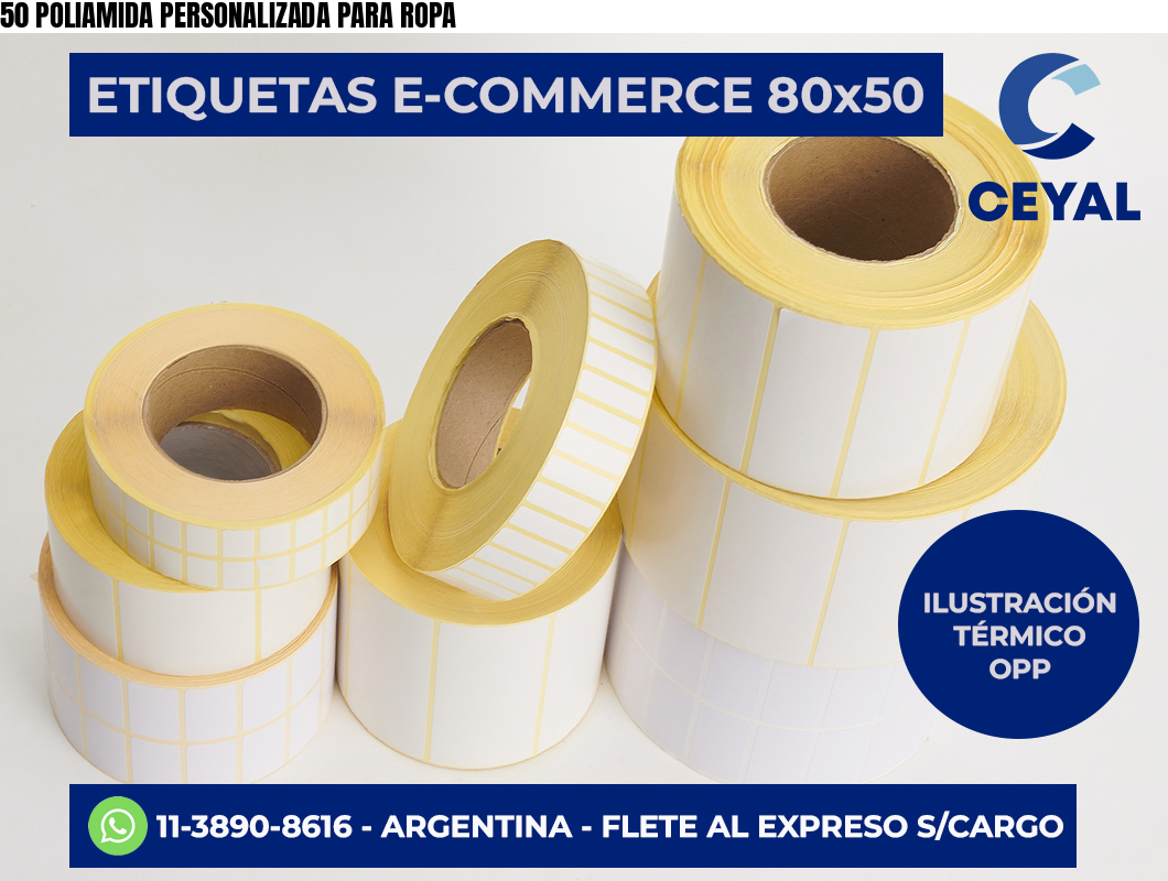 50 POLIAMIDA PERSONALIZADA PARA ROPA | Zebra Etiquetadora