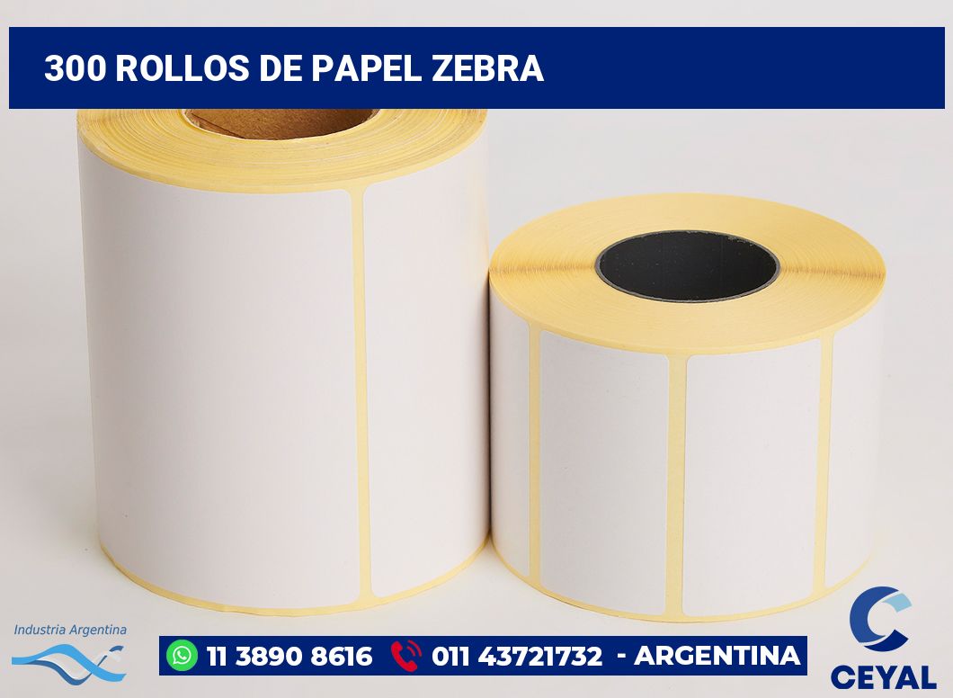300 Rollos de papel zebra
