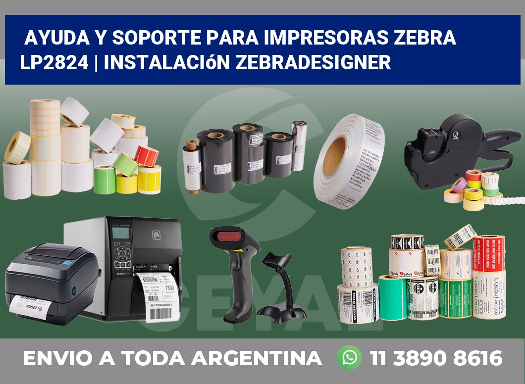 Ayuda y soporte para impresoras Zebra LP2824 | Instalación ZebraDesigner