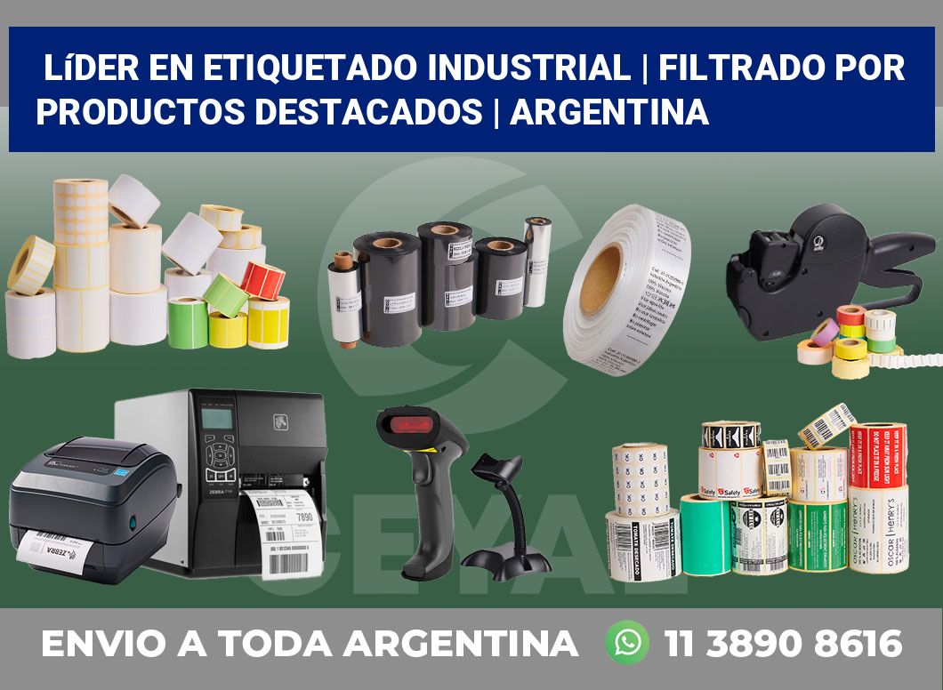 Líder en etiquetado industrial | Filtrado por productos destacados | Argentina