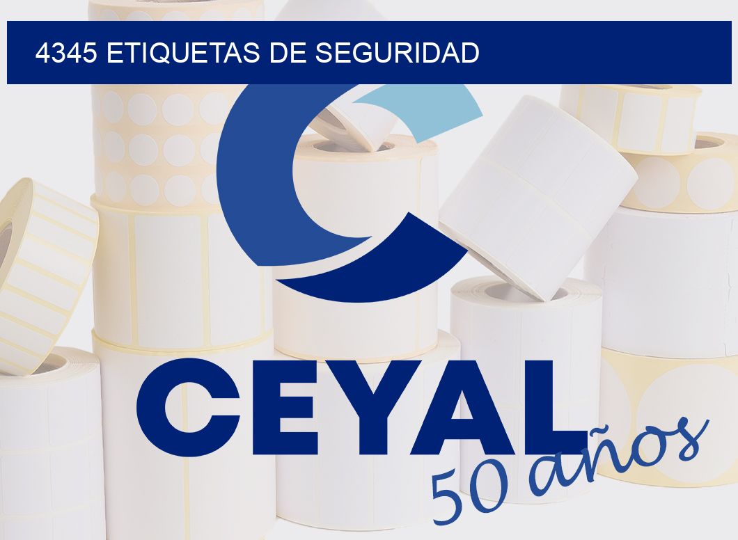4345 ETIQUETAS DE SEGURIDAD