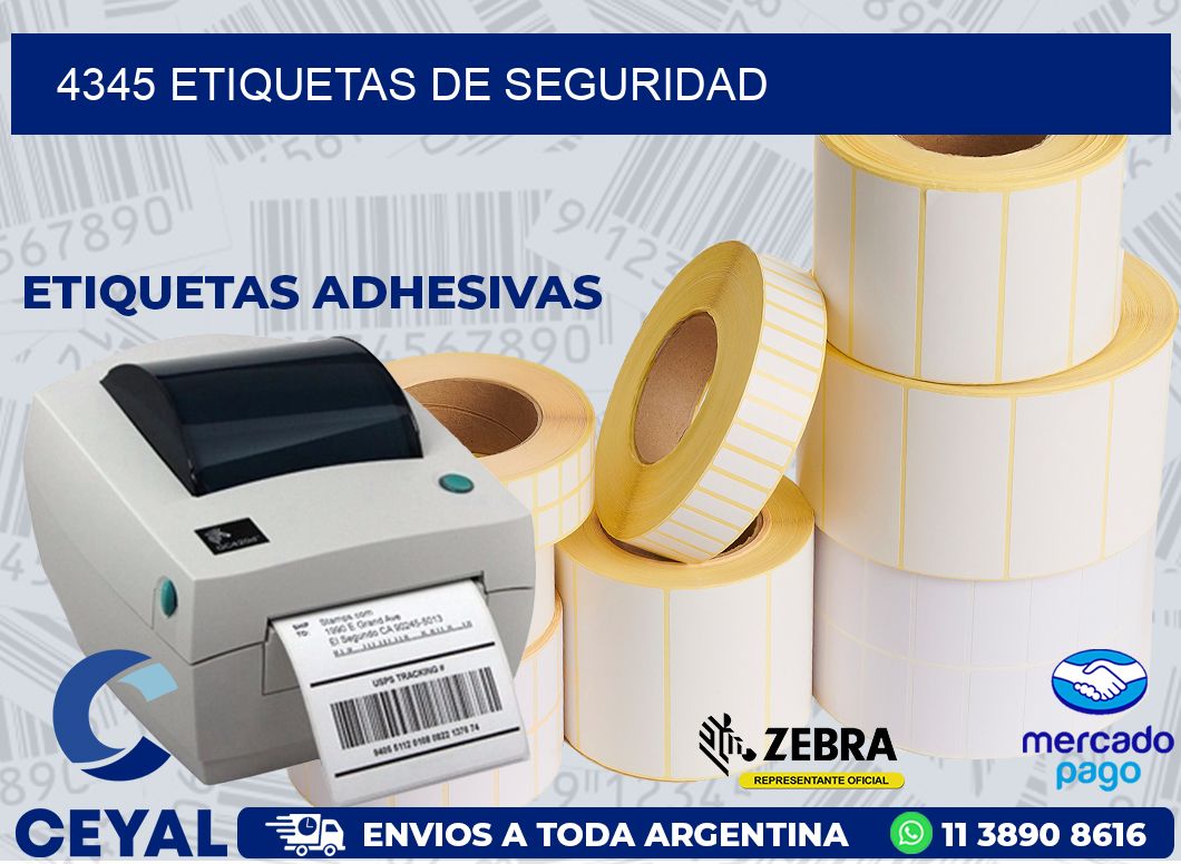 4345 ETIQUETAS DE SEGURIDAD