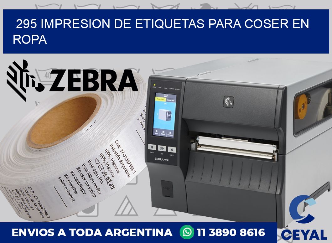 295 IMPRESION DE ETIQUETAS PARA COSER EN ROPA