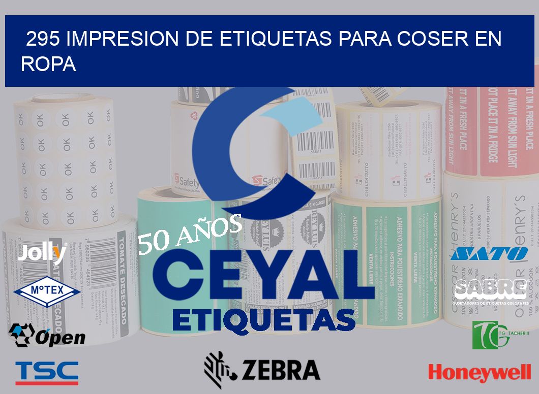 295 IMPRESION DE ETIQUETAS PARA COSER EN ROPA