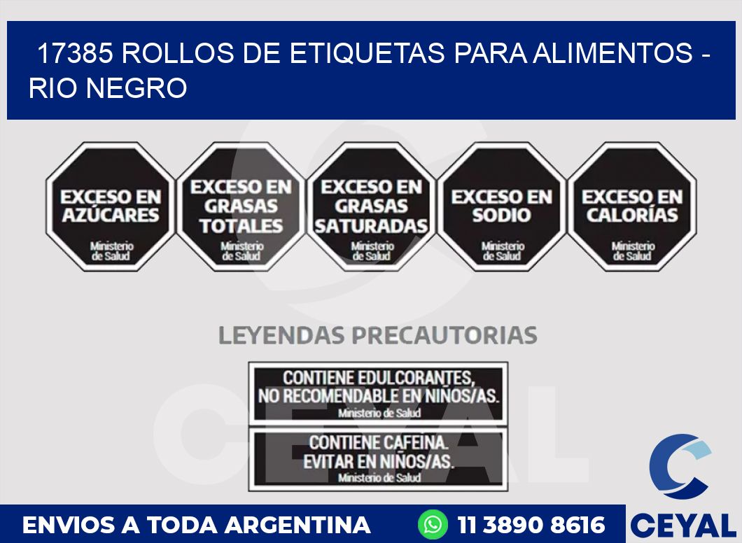 17385 ROLLOS DE ETIQUETAS PARA ALIMENTOS - RIO NEGRO