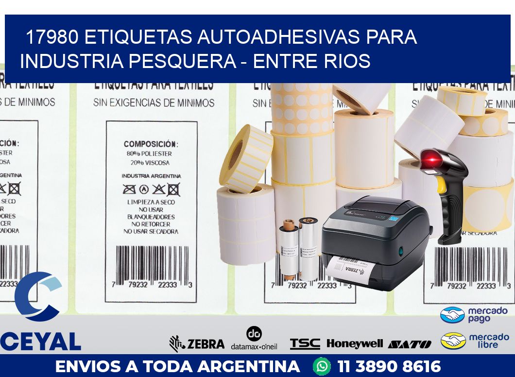 17980 ETIQUETAS AUTOADHESIVAS PARA INDUSTRIA PESQUERA – ENTRE RIOS