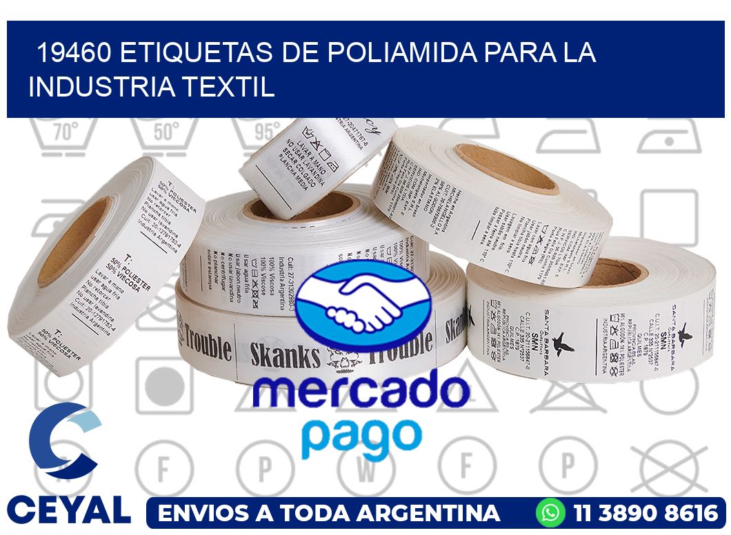 19460 ETIQUETAS DE POLIAMIDA PARA LA INDUSTRIA TEXTIL