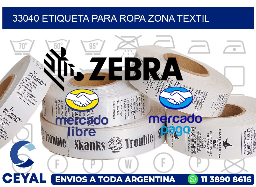 33040 ETIQUETA PARA ROPA ZONA TEXTIL