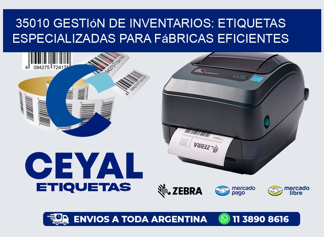35010 Gestión de Inventarios: Etiquetas Especializadas para Fábricas ...