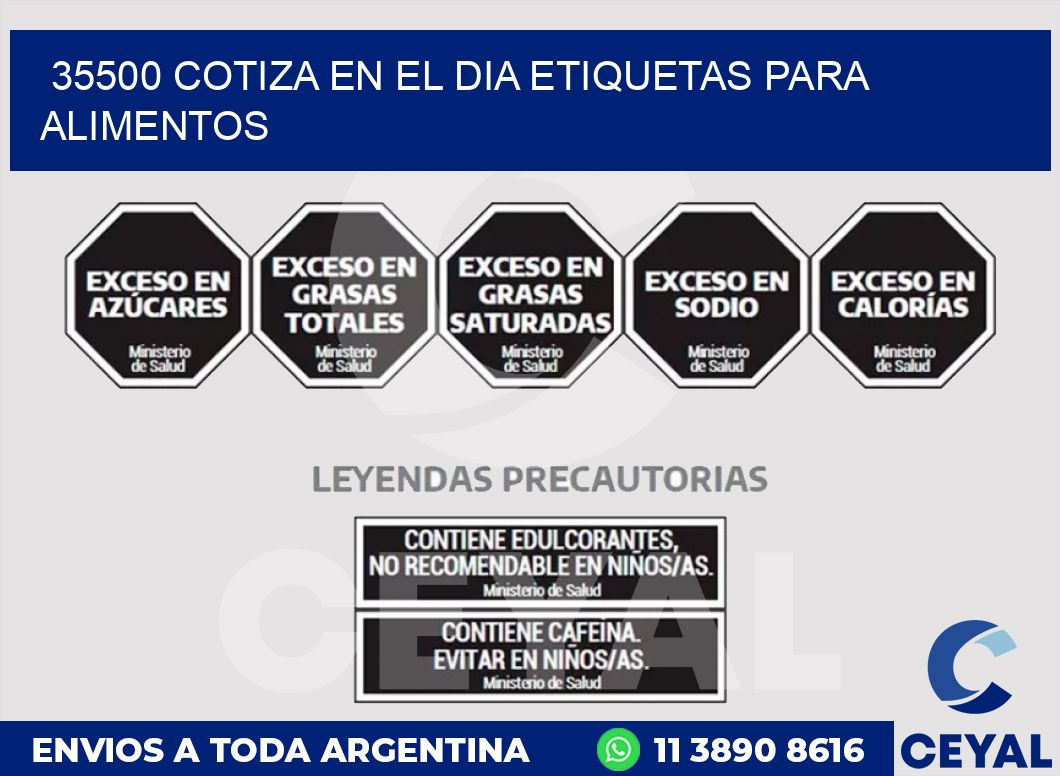 35500 COTIZA EN EL DIA ETIQUETAS PARA ALIMENTOS