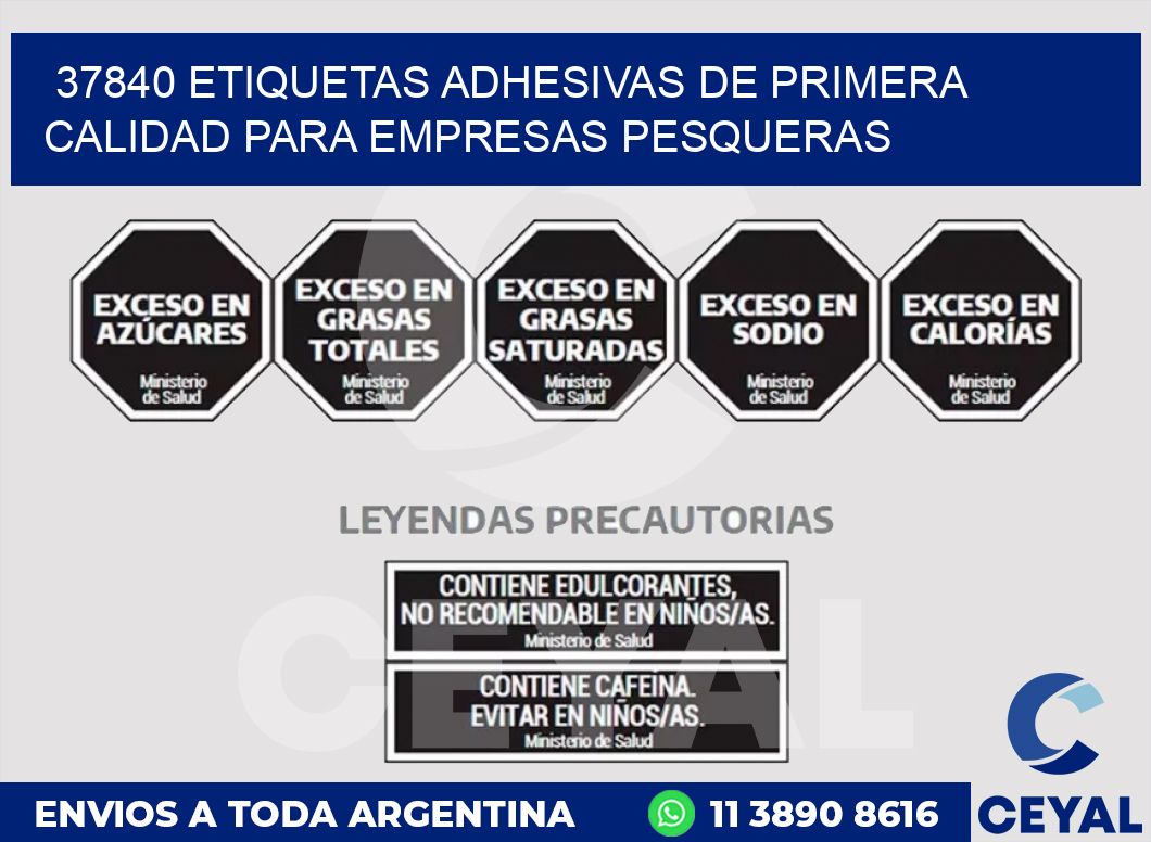 37840 ETIQUETAS ADHESIVAS DE PRIMERA CALIDAD PARA EMPRESAS PESQUERAS