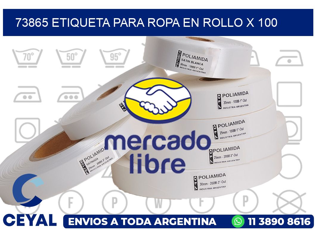 73865 ETIQUETA PARA ROPA EN ROLLO X 100