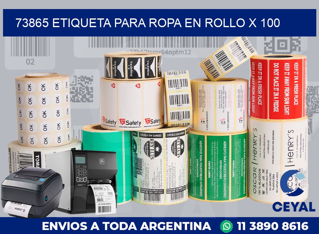 73865 ETIQUETA PARA ROPA EN ROLLO X 100