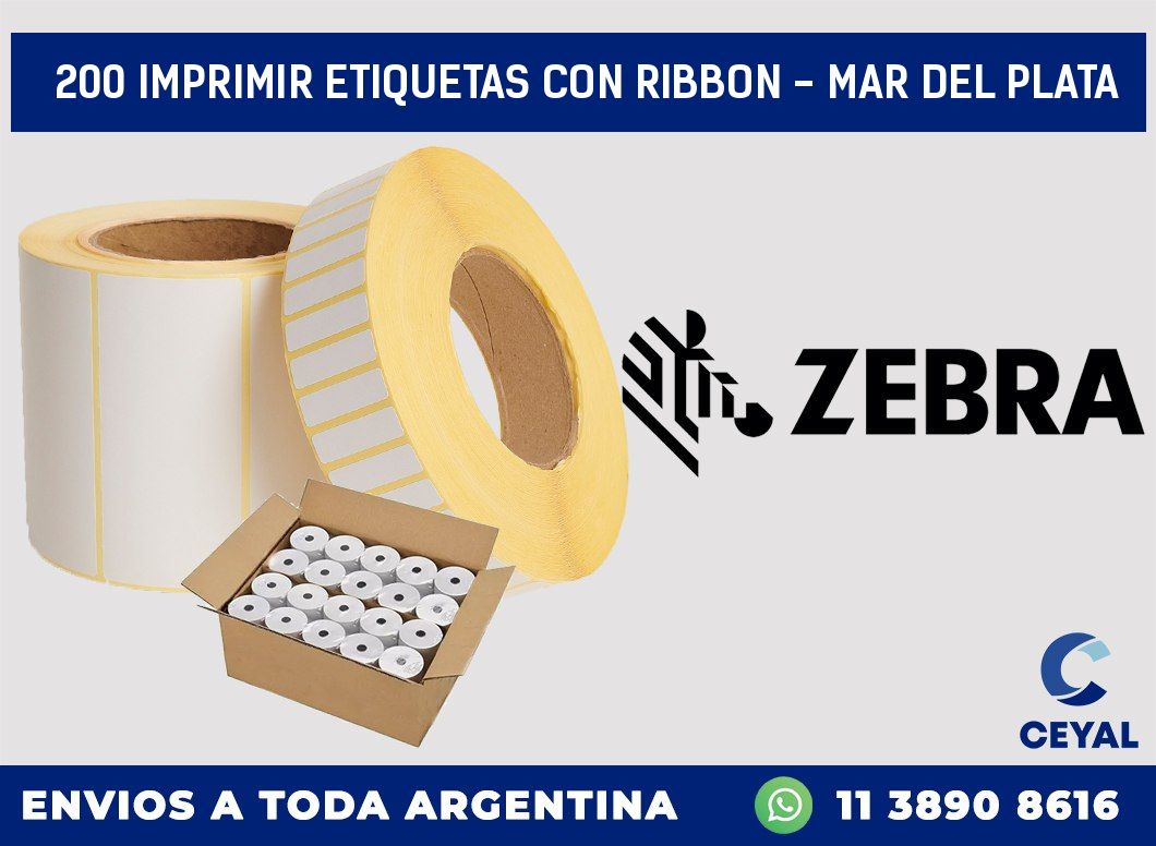 200 IMPRIMIR ETIQUETAS CON RIBBON - MAR DEL PLATA