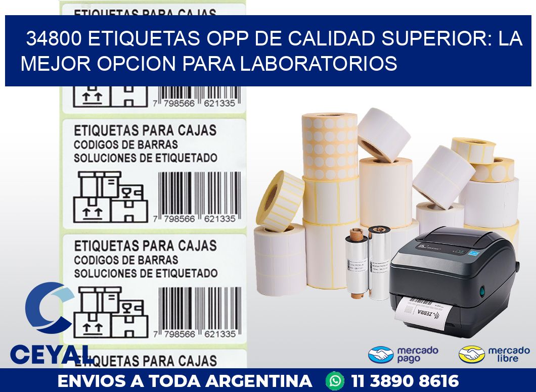 34800 ETIQUETAS OPP DE CALIDAD SUPERIOR: LA MEJOR OPCION PARA LABORATORIOS