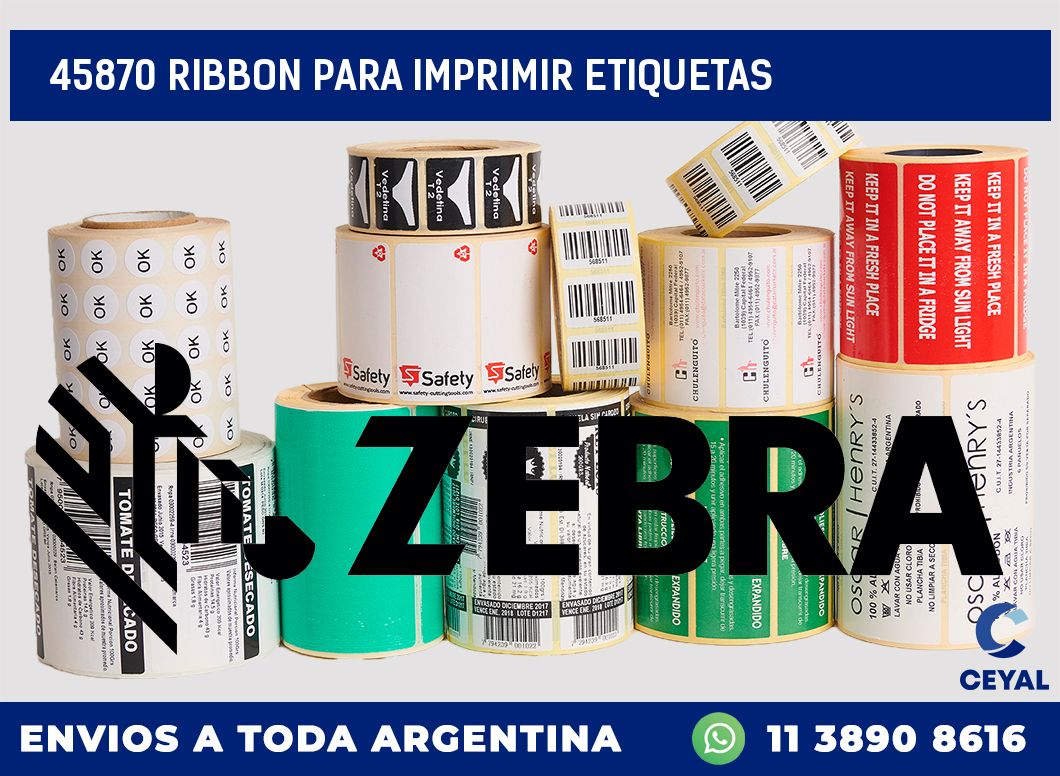 45870 RIBBON PARA IMPRIMIR ETIQUETAS