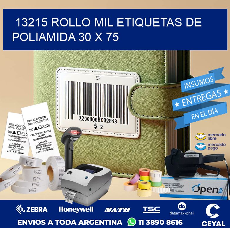 13215 ROLLO MIL ETIQUETAS DE POLIAMIDA 30 X 75
