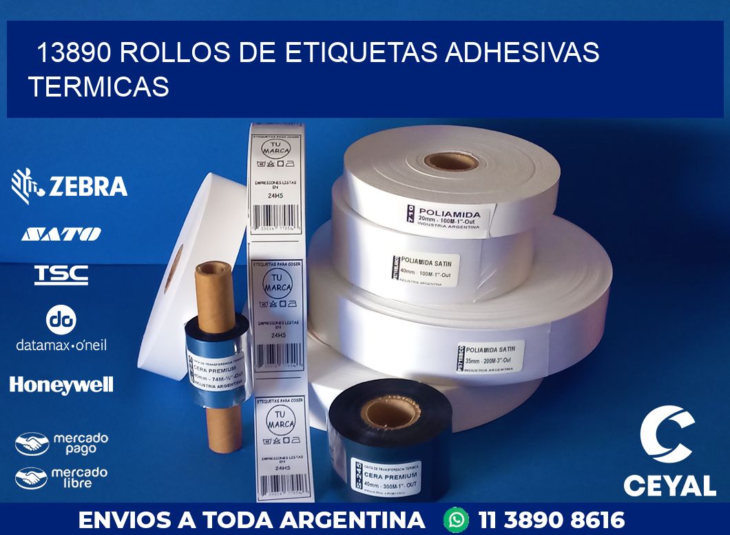 13890 ROLLOS DE ETIQUETAS ADHESIVAS TERMICAS