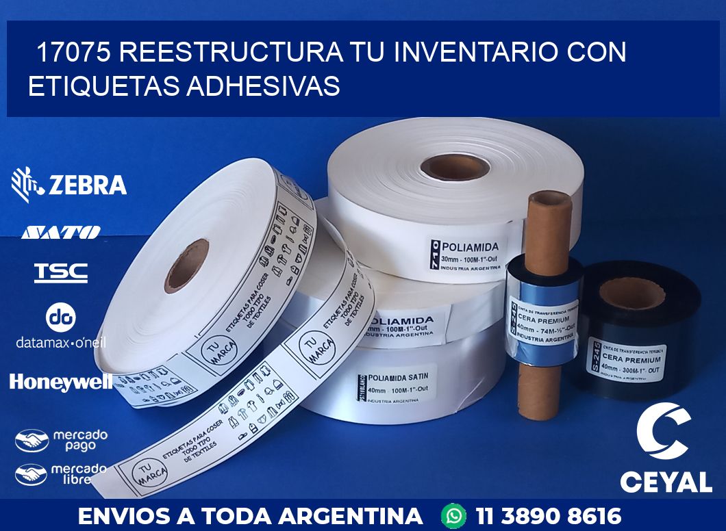 17075 REESTRUCTURA TU INVENTARIO CON ETIQUETAS ADHESIVAS