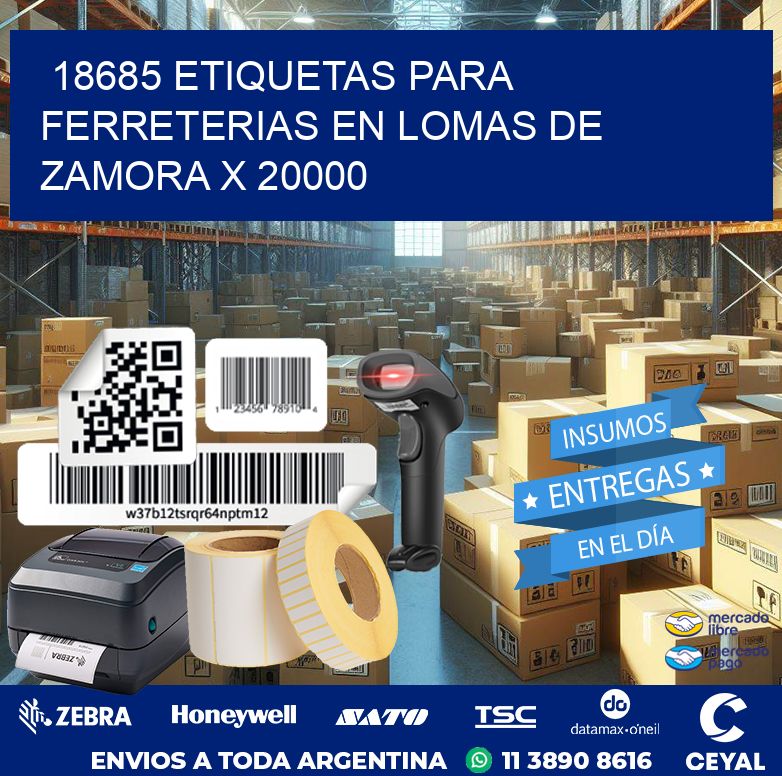 18685 ETIQUETAS PARA FERRETERIAS EN LOMAS DE ZAMORA X 20000