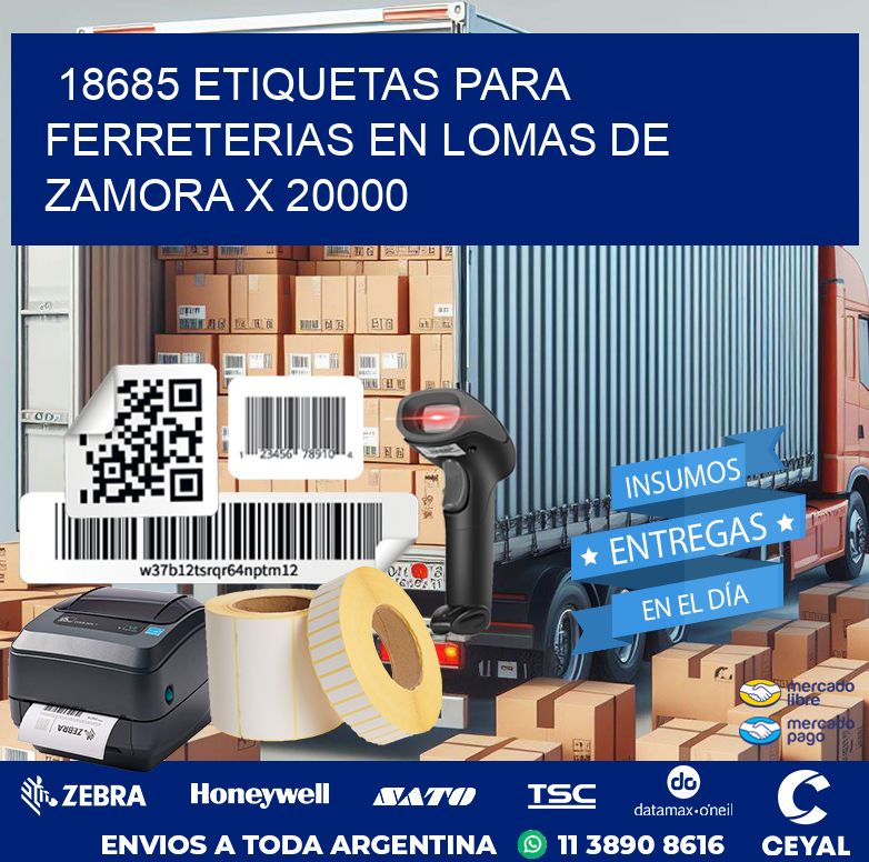 18685 ETIQUETAS PARA FERRETERIAS EN LOMAS DE ZAMORA X 20000