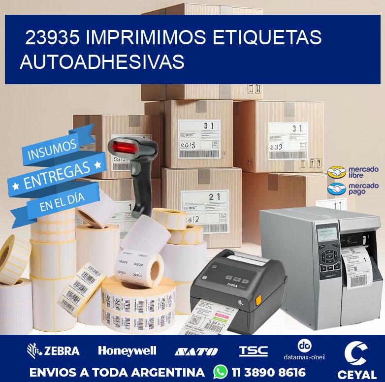 23935 IMPRIMIMOS ETIQUETAS AUTOADHESIVAS