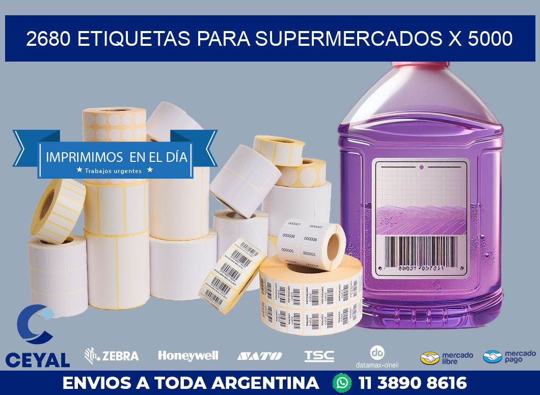 2680 ETIQUETAS PARA SUPERMERCADOS X 5000