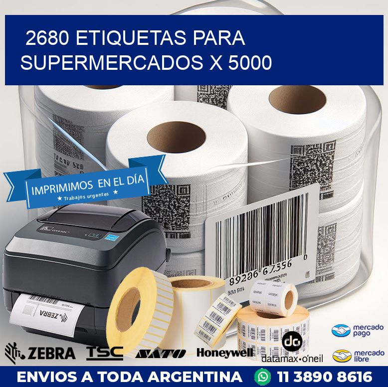 2680 ETIQUETAS PARA SUPERMERCADOS X 5000