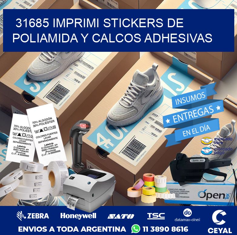 31685 IMPRIMI STICKERS DE POLIAMIDA Y CALCOS ADHESIVAS