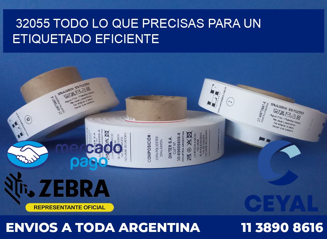 32055 TODO LO QUE PRECISAS PARA UN ETIQUETADO EFICIENTE