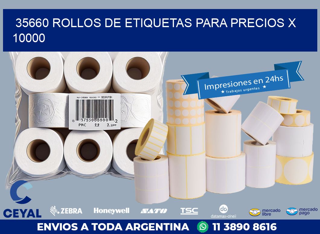 35660 ROLLOS DE ETIQUETAS PARA PRECIOS X 10000