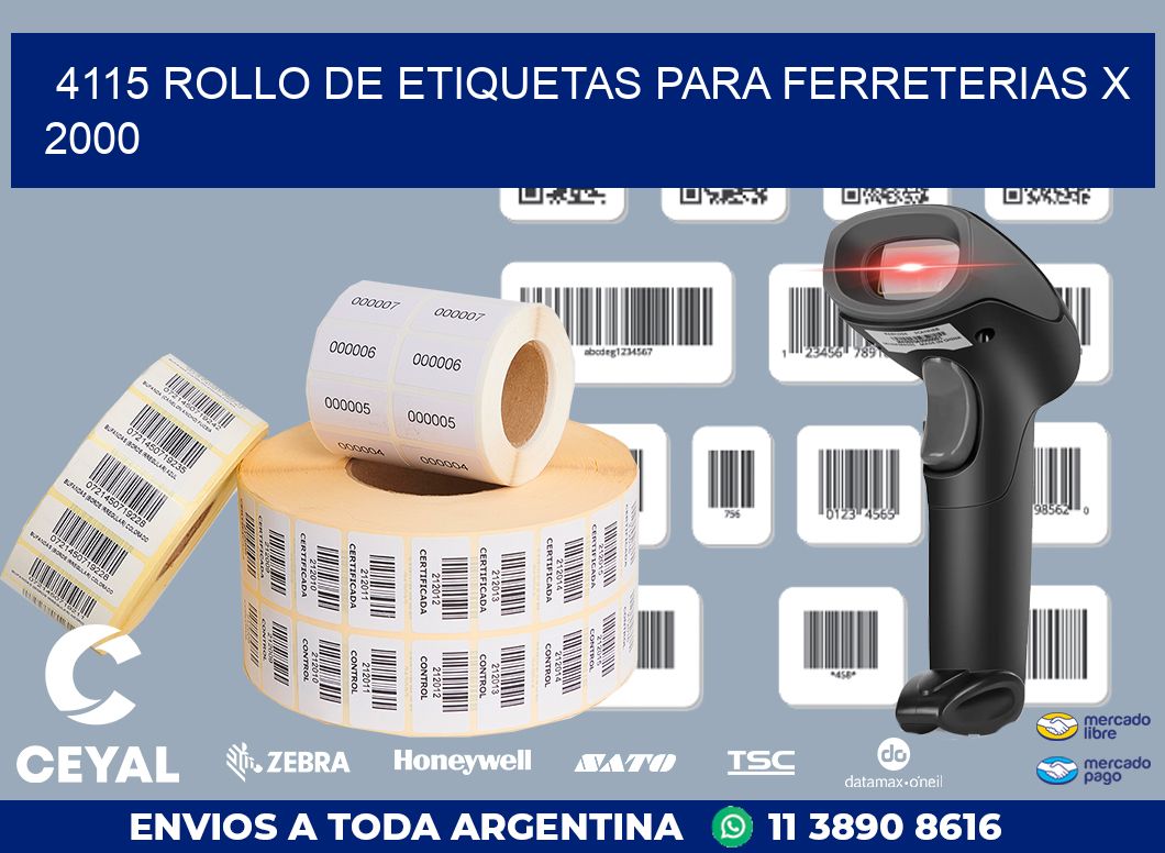 4115 ROLLO DE ETIQUETAS PARA FERRETERIAS X 2000