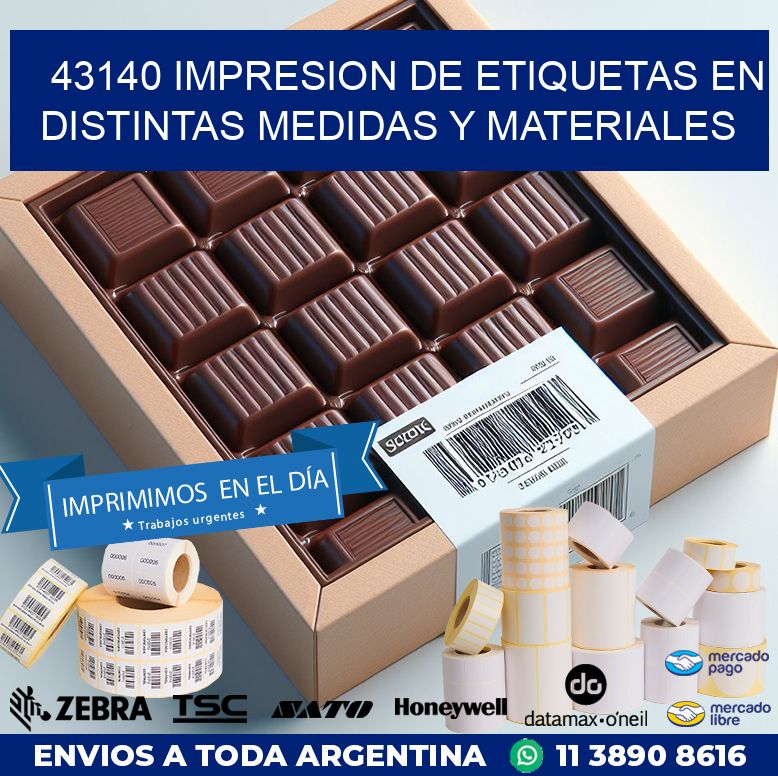 43140 IMPRESION DE ETIQUETAS EN DISTINTAS MEDIDAS Y MATERIALES