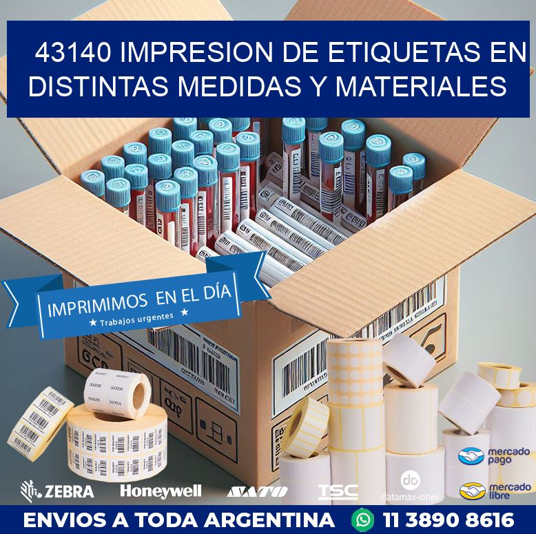 43140 IMPRESION DE ETIQUETAS EN DISTINTAS MEDIDAS Y MATERIALES