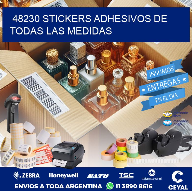 48230 STICKERS ADHESIVOS DE TODAS LAS MEDIDAS