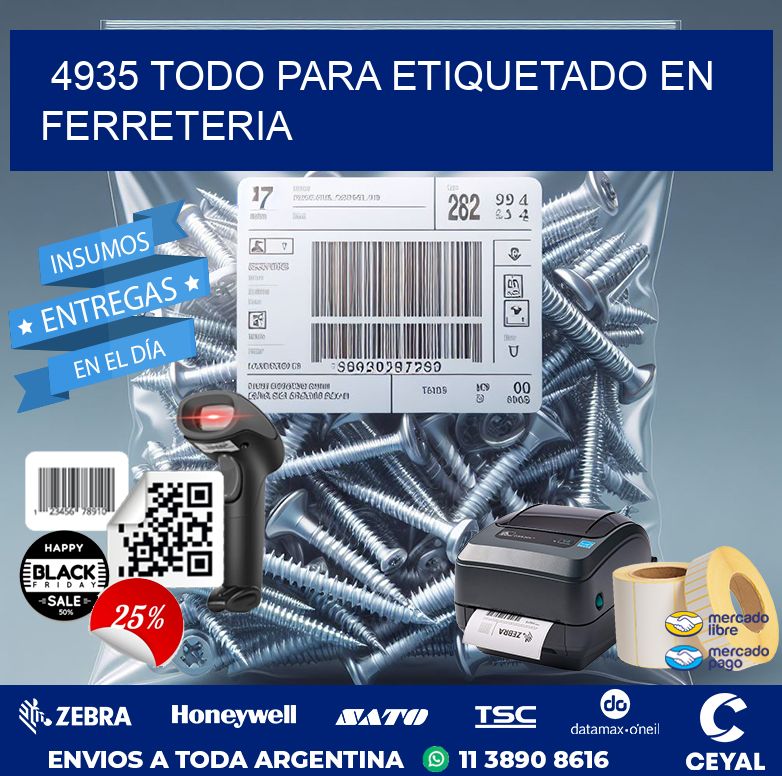 4935 TODO PARA ETIQUETADO EN FERRETERIA