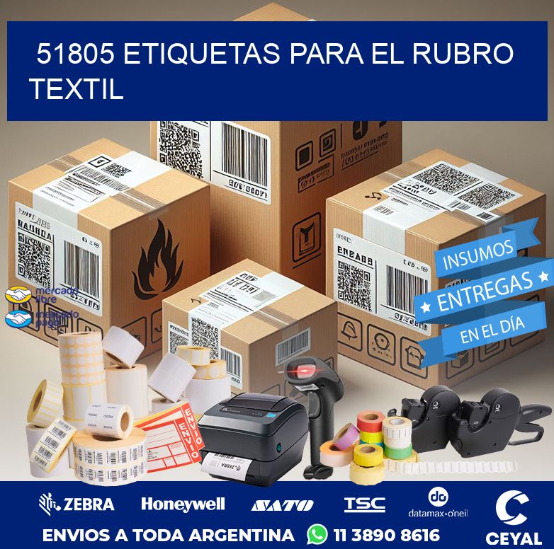 51805 ETIQUETAS PARA EL RUBRO TEXTIL