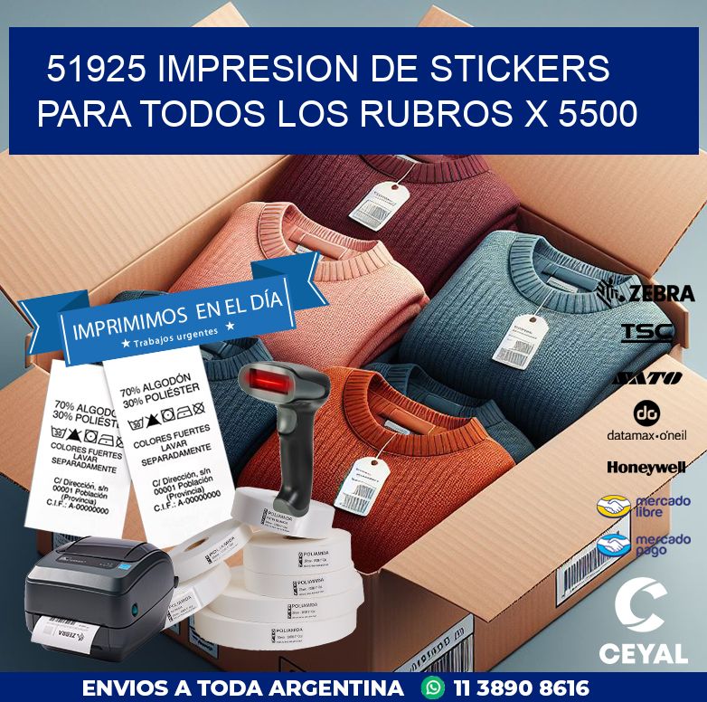 51925 IMPRESION DE STICKERS PARA TODOS LOS RUBROS X 5500