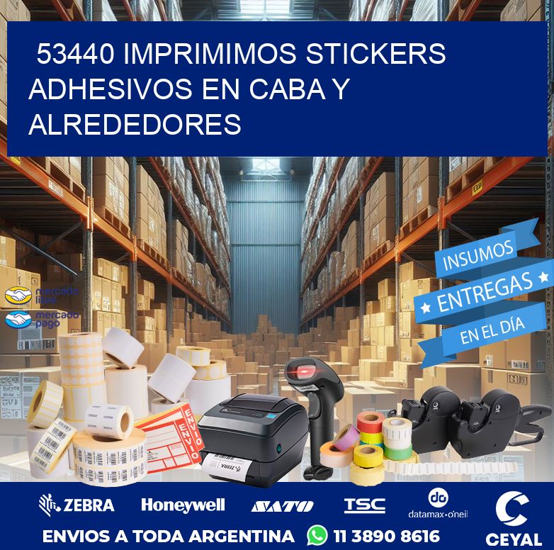 53440 IMPRIMIMOS STICKERS ADHESIVOS EN CABA Y ALREDEDORES