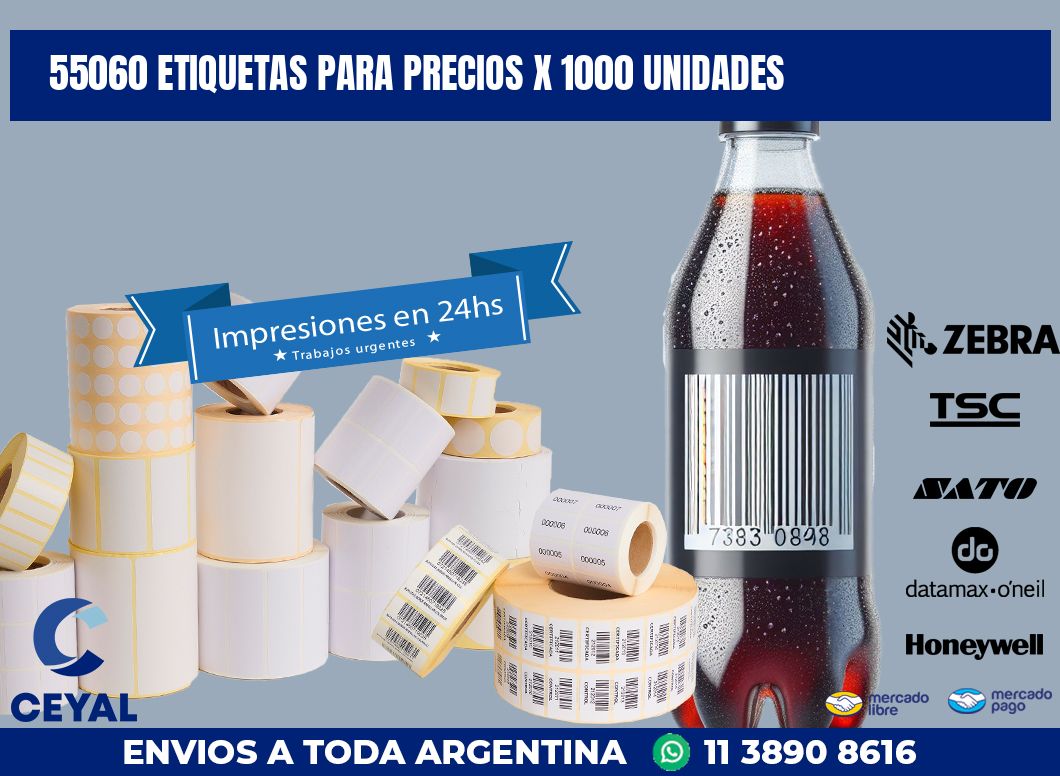 55060 ETIQUETAS PARA PRECIOS X 1000 UNIDADES