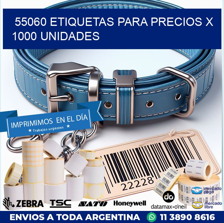 55060 ETIQUETAS PARA PRECIOS X 1000 UNIDADES