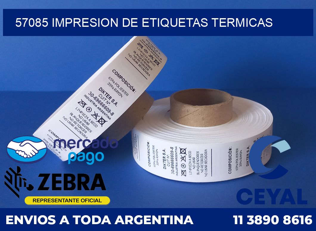 57085 IMPRESION DE ETIQUETAS TERMICAS