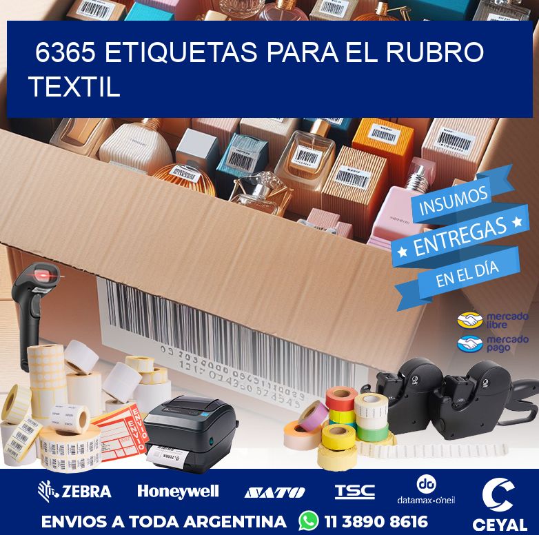 6365 ETIQUETAS PARA EL RUBRO TEXTIL