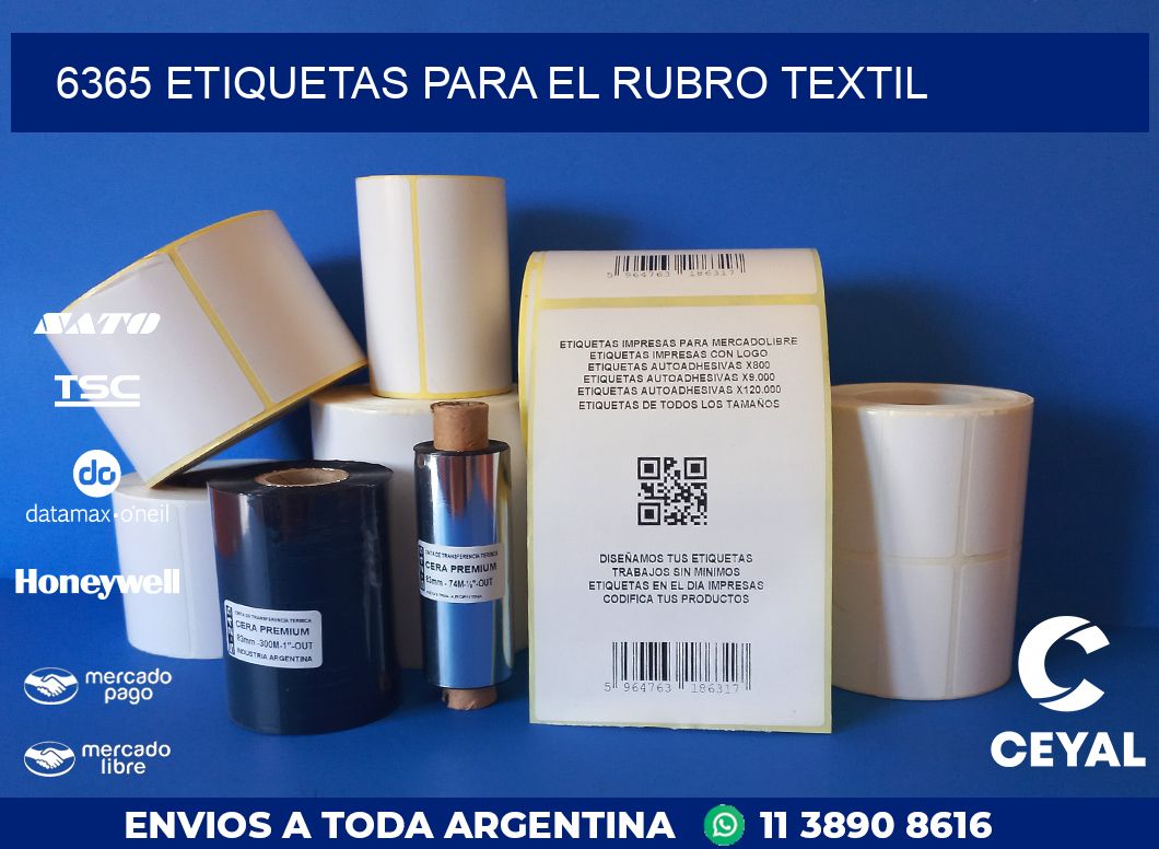 6365 ETIQUETAS PARA EL RUBRO TEXTIL