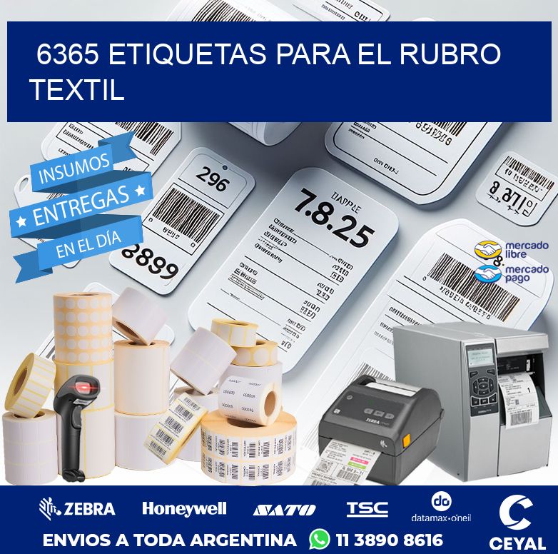 6365 ETIQUETAS PARA EL RUBRO TEXTIL